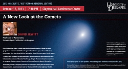 A New Look at the Comets 2013 : Dr. David Jewitt